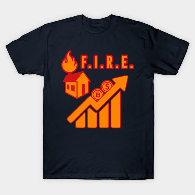 Believe in F.I.R.E. T-Shirt by lilmousepunk